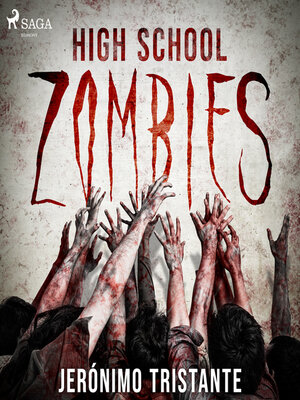 cover image of High school zombies--dramatizado